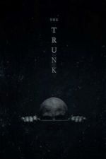 Watch The Trunk (Short 2022) Megashare9