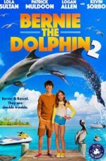 Watch Bernie the Dolphin 2 Megashare9