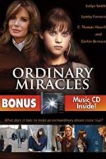 Watch Ordinary Miracles Megashare9