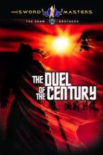 Watch Duel of the Century Megashare9