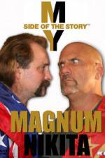 Watch My Side of the Story Nikita vs Magnum Megashare9