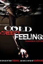 Watch Cold Creepy Feeling Megashare9