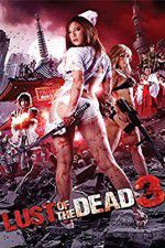 Watch Rape Zombie: Lust of the Dead 3 Megashare9