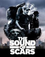 Watch The Sound of Scars Megashare9