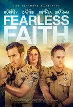 Watch Fearless Faith Megashare9