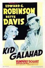 Watch Kid Galahad Megashare9