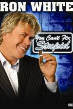 Watch Ron White You Can't Fix Stupid Megashare9