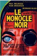 Watch Le monocle noir Megashare9