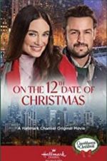 Watch On the 12th Date of Christmas Megashare9