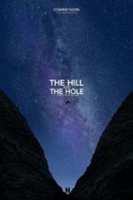 Watch The Hill and the Hole Megashare9