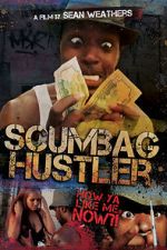 Watch Scumbag Hustler Megashare9