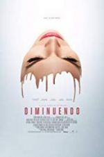 Watch Diminuendo Megashare9