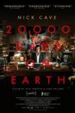 Watch 20,000 Days on Earth Megashare9