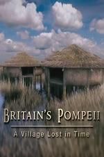 Watch Britain\'s Pompeii: A Village Lost in Time Megashare9