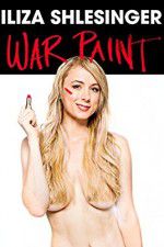 Watch Iliza Shlesinger: War Paint Megashare9