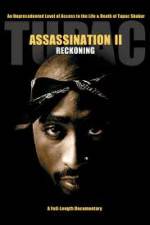 Watch Tupac Assassination II - Reckoning Megashare9