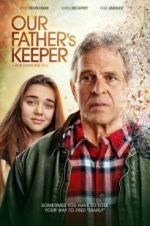 Watch Our Father\'s Keeper Megashare9