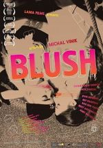 Watch Blush Megashare9