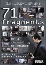 Watch 71 Fragments of a Chronology of Chance Megashare9