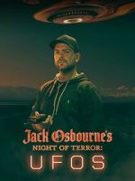 Watch Jack Osbourne\'s Night of Terror: UFOs (TV Special 2022) Megashare9