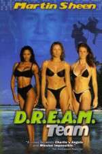 Watch D.R.E.A.M. Team Megashare9