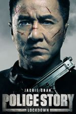 Watch Police Story: Lockdown Megashare9