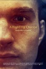 Watch A Fighting Chance Megashare9