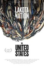 Watch Lakota Nation vs. United States Megashare9