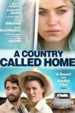 Watch A Country Called Home Megashare9