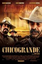 Watch Chicogrande Megashare9