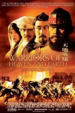 Watch Warriors of Heaven and Earth Megashare9