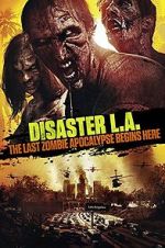 Watch Disaster L.A. Megashare9
