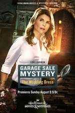 Watch Garage Sale Mystery: The Wedding Dress Megashare9