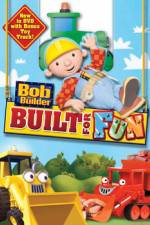 Watch Bob The Builder: Built For Fun Megashare9