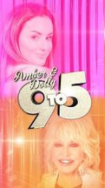 Watch Amber & Dolly: 9 to 5 Megashare9