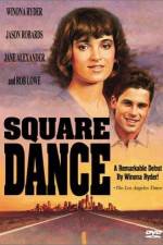 Watch Square Dance Megashare9