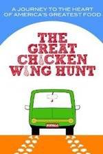 Watch Great Chicken Wing Hunt Megashare9