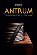 Watch Antrum: The Deadliest Film Ever Made Megashare9