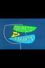 Watch Mouse and Garden (Short 1960) Megashare9