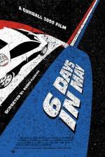 Watch Gumball 3000 6 Days in May Megashare9