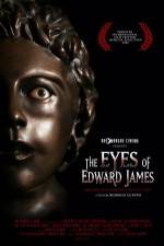 Watch The Eyes of Edward James Megashare9