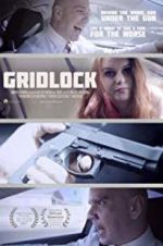 Watch Gridlock Megashare9