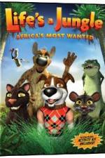 Watch Life's A Jungle: Africa's Most Wanted Megashare9