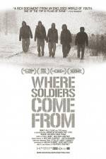 Watch Where Soldiers Come From Megashare9