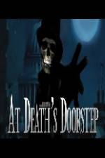 Watch At Death's Doorstep Megashare9