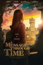 Watch A Message Through Time Megashare9