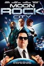 Watch Moon Rock City Megashare9