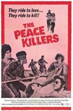 Watch The Peace Killers Megashare9