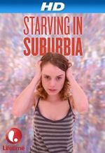 Watch Starving in Suburbia Megashare9