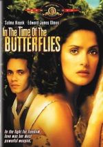 Watch In the Time of the Butterflies Megashare9